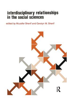 Bild des Verkufers fr Interdisciplinary Relationships in the Social Sciences zum Verkauf von moluna