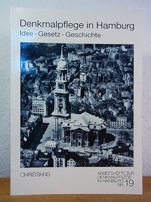 Seller image for Denkmalpflege in Hamburg. Idee - Gesetz - Geschichte for sale by Antiquariat Weber