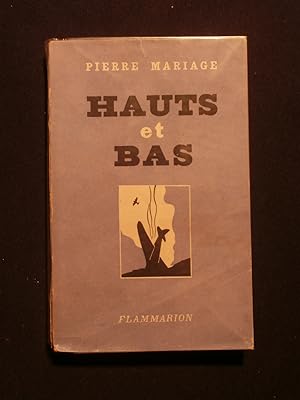 Seller image for Hauts et bas for sale by Tant qu'il y aura des livres