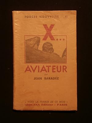 Image du vendeur pour X. aviateur mis en vente par Tant qu'il y aura des livres