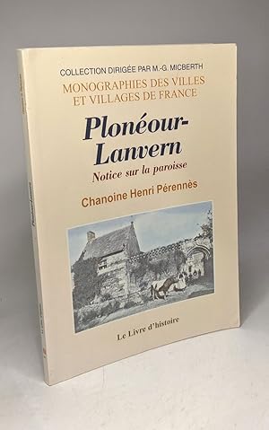 Imagen del vendedor de Plonour-Lanvern: Notice sur la paroisse / Monographie des villes et villages de France / Coll. dirige par M.-G. Micberth a la venta por crealivres