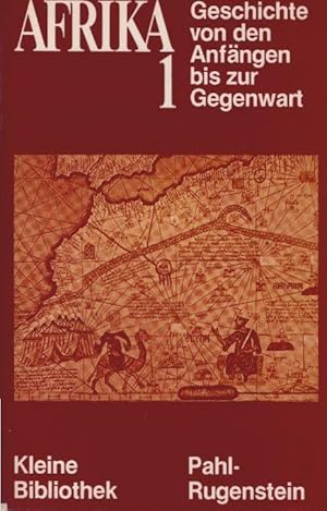 Bild des Verkufers fr Afrika; Teil: Teil 1., Afrika von den Anfngen bis zur territorialen Aufteilung Afrikas durch die imperialistischen Kolonialmchte. Thea Bttner / Kleine Bibliothek ; 155 zum Verkauf von Schrmann und Kiewning GbR