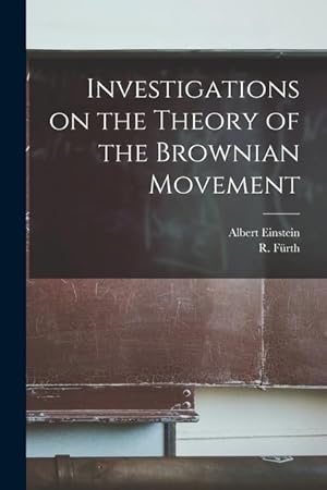 Bild des Verkufers fr Investigations on the Theory of the Brownian Movement zum Verkauf von moluna