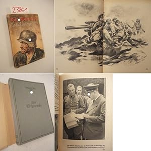 Bild des Verkufers fr Die Wehrmacht. Das Buch des Krieges 1940 / 41. Um die Freiheit Europas. Herausgegeben vom Oberkommando der Wehrmacht, Bearbeitet von Karl Fischer * mit O r i g i n a l - S c h u t z u m s c h l a g (dieser in Farbkopie) zum Verkauf von Galerie fr gegenstndliche Kunst