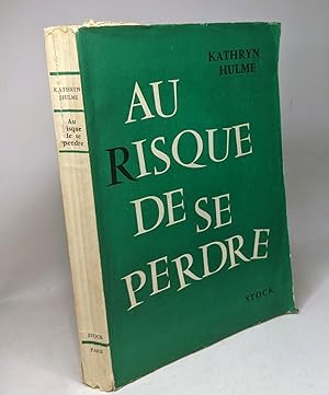 Seller image for Au risque de se perdre for sale by crealivres