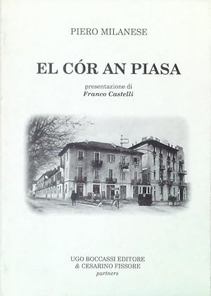 Bild des Verkufers fr El cor an piasa zum Verkauf von Librodifaccia