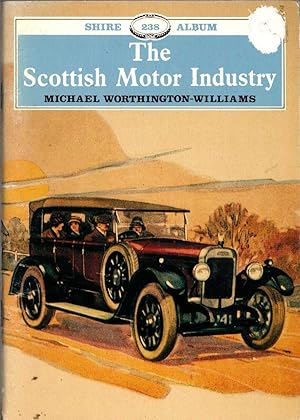 Imagen del vendedor de The SCOTTISH MOTOR INDUSTRY a la venta por Mr.G.D.Price