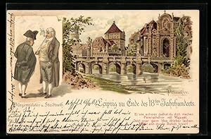 Imagen del vendedor de Lithographie Leipzig, Petersthor zu Ende des 18ten Jahrhunderts, B�rgermeister, Stadtrath a la venta por Bartko-Reher