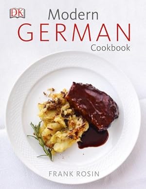 Bild des Verkufers fr Modern German Cookbook (Englisch) zum Verkauf von buchversandmimpf2000
