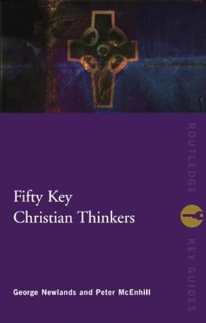 Seller image for Fifty Key Christian Thinkers for sale by GreatBookPrices