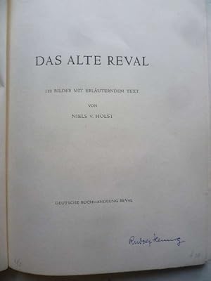 Bild des Verkufers fr Das alte Reval. 110 Bilder mit erluterndem Text. zum Verkauf von Ostritzer Antiquariat