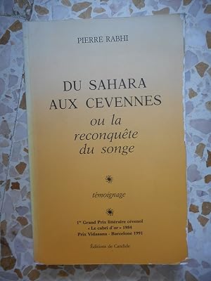 Seller image for Du Sahara aux Cevennes ou la reconquete du songe for sale by Frederic Delbos