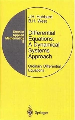 Imagen del vendedor de Differential Equations: A Dynamical Systems Approach. Ordinary Differential Equations. (=Texts in applied mathematics ; 5). a la venta por Antiquariat Thomas Haker GmbH & Co. KG