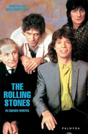 Bild des Verkufers fr The Rolling Stones ? In eigenen Worten zum Verkauf von Versandantiquariat Felix Mcke