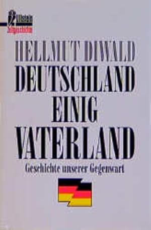 Bild des Verkufers fr Deutschland einig Vaterland zum Verkauf von Versandantiquariat Felix Mcke