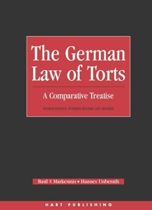 Immagine del venditore per The German Law of Torts: A Comparative Treatise venduto da WeBuyBooks