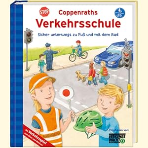 Seller image for Coppenraths Verkehrsschule: Sicher unterwegs zu Fu und mit dem Rad: Sicher unterwegs zu Fu und mit dem Rad. Mit Verkehrsspiel zum ben und Merken! for sale by Versandantiquariat Felix Mcke