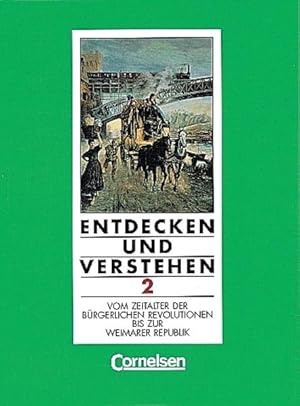 Seller image for Entdecken und Verstehen - Hauptschule Rheinland-Pfalz - Grundausgabe: Entdecken und Verstehen, Geschichtsbuch fr Rheinland-Pfalz, Grundausgabe fr . Revolution bis zur Weimarer Republik for sale by Versandantiquariat Felix Mcke