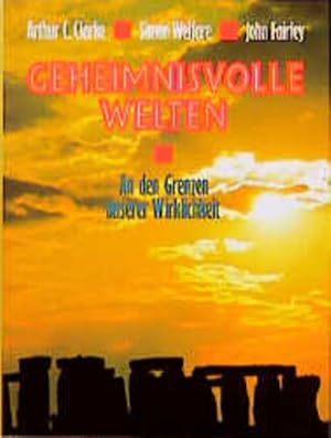 Imagen del vendedor de Geheimnisvolle Welten. An den Grenzen unserer Wirklichkeit a la venta por Versandantiquariat Felix Mcke