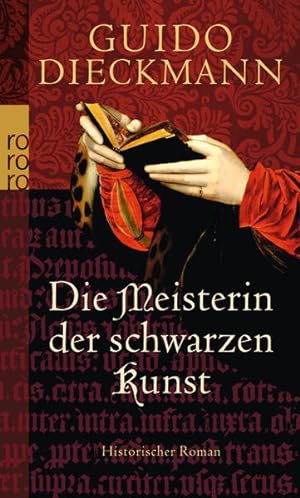 Bild des Verkäufers für Die Meisterin der schwarzen Kunst: Historischer Roman zum Verkauf von Versandantiquariat Felix Mücke
