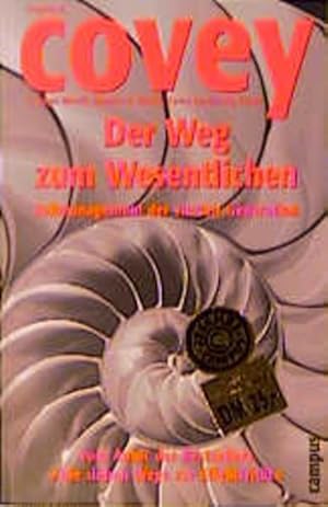 Seller image for Der Weg zum Wesentlichen: Zeitmanagement der vierten Generation for sale by Versandantiquariat Felix Mcke