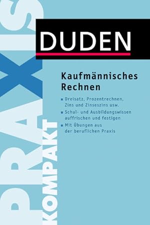 Bild des Verkufers fr Kaufmnnisches Rechnen (Duden Ratgeber) zum Verkauf von Versandantiquariat Felix Mcke