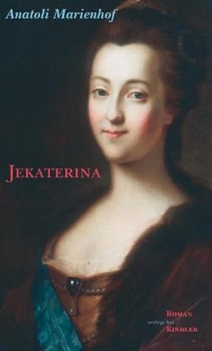 Imagen del vendedor de Jekaterina a la venta por Versandantiquariat Felix Mcke