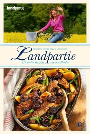 Image du vendeur pour Landpartie - Die besten Rezepte mis en vente par Versandantiquariat Felix Mcke