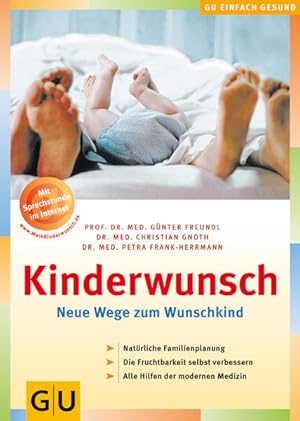 Imagen del vendedor de Kinderwunsch: Neue Wege zum Wunschkind: Natrliche Familienplanung a la venta por Versandantiquariat Felix Mcke