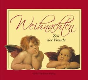 Bild des Verkufers fr Weihnachten - Zeit der Freude zum Verkauf von Versandantiquariat Felix Mcke