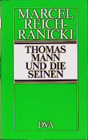 Bild des Verkufers fr Thomas Mann und die Seinen zum Verkauf von Versandantiquariat Felix Mcke
