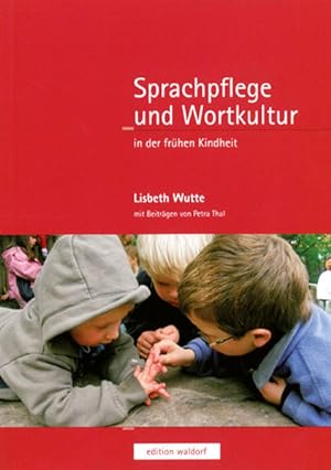 Seller image for Sprachpflege und Wortkultur: In der frhen Kindheit for sale by Versandantiquariat Felix Mcke