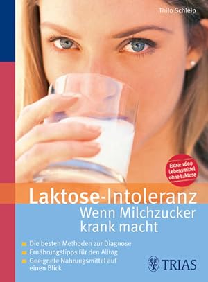 Bild des Verkufers fr Laktose-Intoleranz: Wenn Milchzucker krank macht: Die besten Methoden zur Diagnose. Ernhrungstipps fr den Alltag. Geeignete Nahrungsmittel auf einen Blick zum Verkauf von Versandantiquariat Felix Mcke