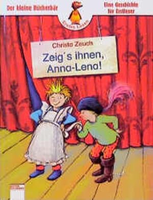 Imagen del vendedor de Zeig's ihnen, Anna-Lena! a la venta por Versandantiquariat Felix Mcke
