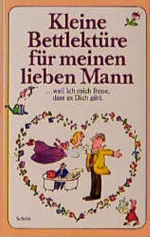 Seller image for Kleine Bettlektre fr meinen lieben Mann for sale by Versandantiquariat Felix Mcke