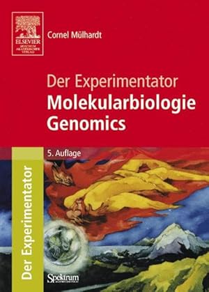 Bild des Verkufers fr Der Experimentator: Molekularbiologie / Genomics zum Verkauf von Versandantiquariat Felix Mcke
