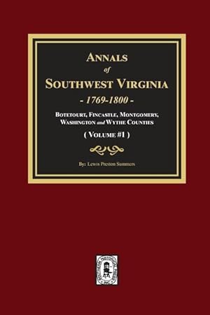 Bild des Verkufers fr Annals of Southwest Virginia: Volume #1 zum Verkauf von moluna