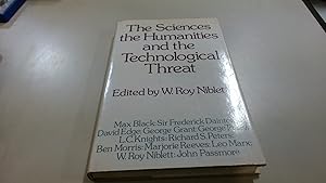 Imagen del vendedor de Sciences, the Humanities and the Technological Threat a la venta por BoundlessBookstore