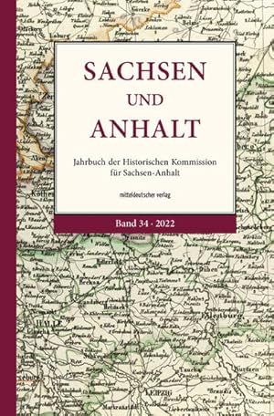 Imagen del vendedor de Sachsen und Anhalt Jahrbuch der Historischen Kommission fr Sachsen-Anhalt a la venta por Bunt Buchhandlung GmbH