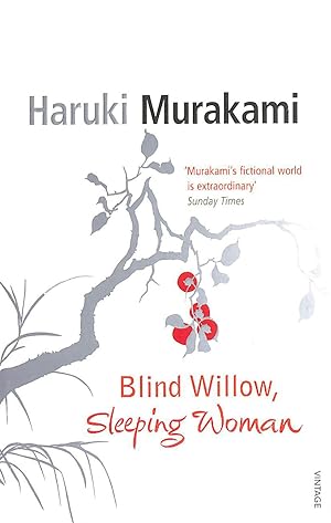 Seller image for Blind Willow, Sleeping Woman: Haruki Murakami for sale by M Godding Books Ltd