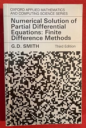 Bild des Verkufers fr Numerical Solution of Partial Differential Equations: Finite Difference Methods. zum Verkauf von Plurabelle Books Ltd