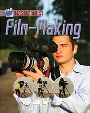 Image du vendeur pour Master This: Film Making mis en vente par WeBuyBooks