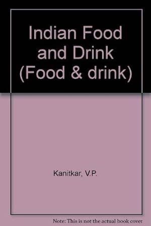 Seller image for Indian Food And Drink for sale by WeBuyBooks