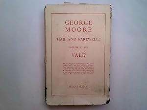 Seller image for HAIL AND FAREWELL. VALE for sale by Goldstone Rare Books