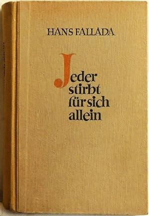 Immagine del venditore per Jeder stirbt fr sich allein; Roman venduto da Peter-Sodann-Bibliothek eG