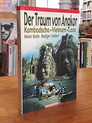 Seller image for Der Traum von Angkor - Vietnam, Kambodscha, Laos, for sale by Antiquariat Orban & Streu GbR