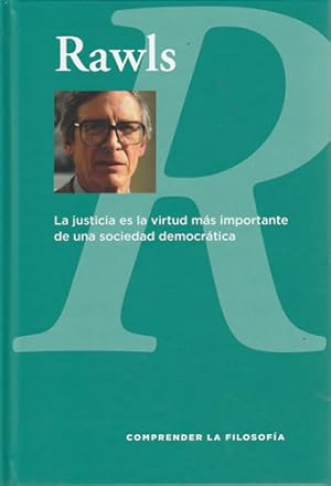Seller image for Rawls, la justicia es la virtud ms importante de una sociedad democrtica for sale by Librera Cajn Desastre