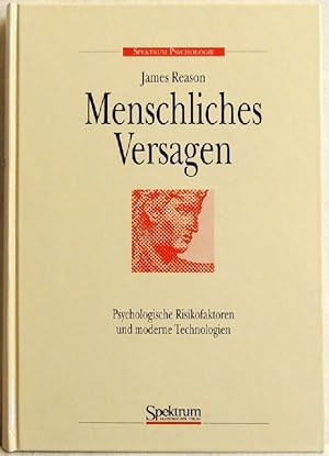 Imagen del vendedor de Menschliches Versagen; psychologische Risikofaktoren und moderne Technologien a la venta por Peter-Sodann-Bibliothek eG