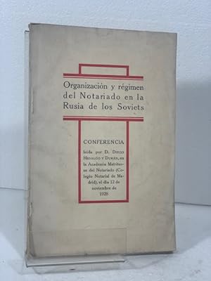 Imagen del vendedor de ORGANIZACIN Y REGIMEN DEL NOTARIADO EN LA RUSIA DE LOS SOVIETS a la venta por LIBRERIA ANTICUARIA SANZ