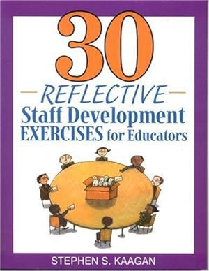 Bild des Verkufers fr 30 Reflective Staff Development Exercises for Educators zum Verkauf von WeBuyBooks